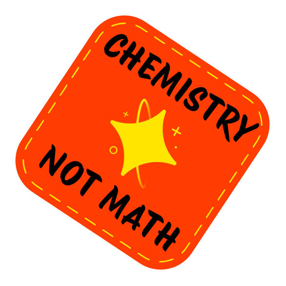 Chemistry, not math